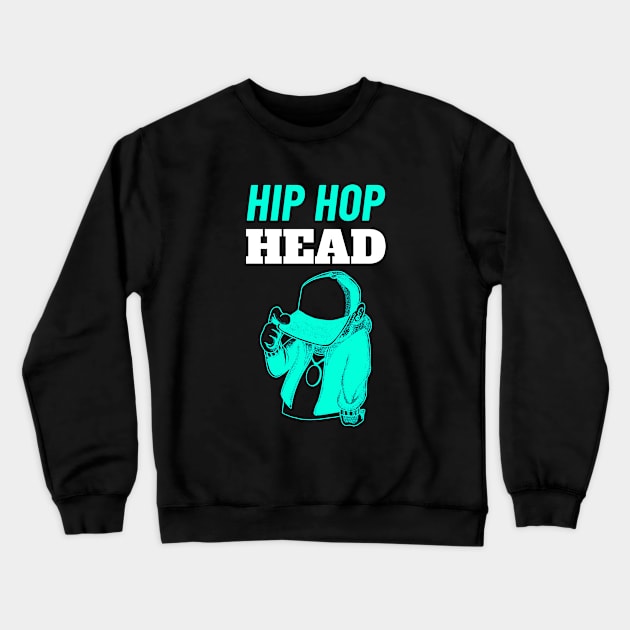Hip Hop Head - Gift for Rap Lovers Crewneck Sweatshirt by stokedstore